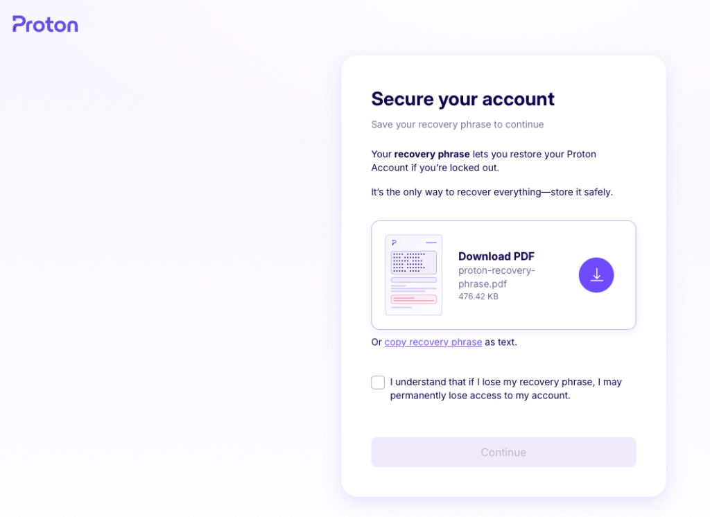 Nella pagina di protezione dell'account di Proton viene richiesto agli utenti di salvare il PDF della frase di recupero prima di continuare.