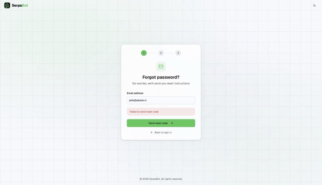 SerpsBot forgot password screen showing a 'Failed to send reset code' error after entering email address jelle@jebede.nl, indicating the backend authentication system is broken